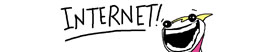 Internet!